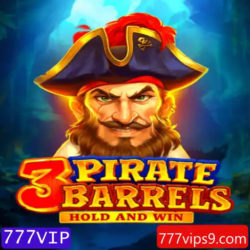 Descubra o Mundo de 3PirateBarrels com 777VIP: Uma Aventura de Jogo Empolgante