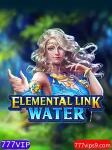 Descubra a Aventura Envolvente de ElementalLinkWater: Um Jogo Inovador com a Assinatura 777VIP