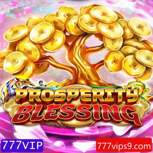 Descubra o Fascinante Mundo de ProsperityBlessing: A Emoção do Jogo 777VIP